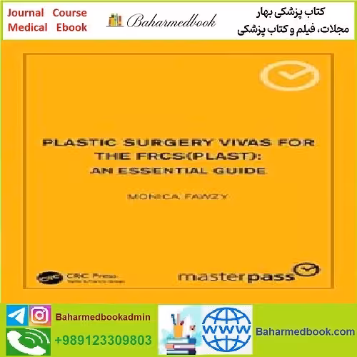 Plastic Surgery Vivas for the FRCS An Essential Guide TRUE PD