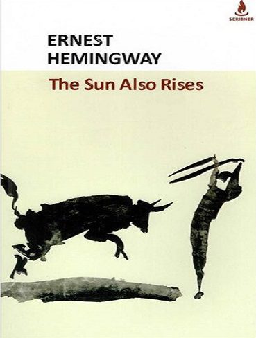The Sun Also Rises کتاب خورشید همچنان میدمد