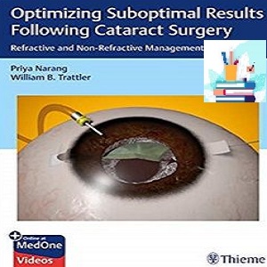 Optimizing Suboptimal Results Following Cataract Surgery TRUE PDF VIDEOS price 2€ - کتاب پزشکی بهار