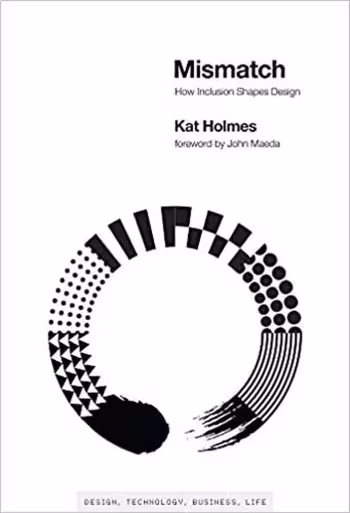 󾕇 دانلود کتاب Mismatch - How Inclusion Shapes Design, 2018 - دانلود کتاب های دانشگاهی