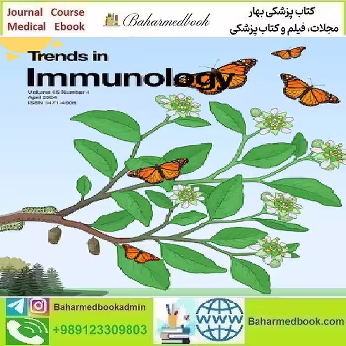 Trends in Immunology Volume 45 Issue 1 to 4 2024 TRUE P