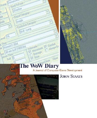 خرید و دانلود نسخه کامل کتاب The WoW Diary: A Journal of Computer Game Development