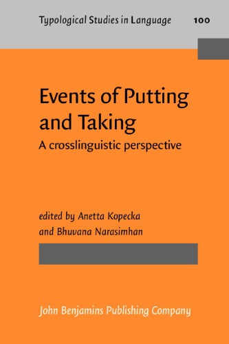 خرید و دانلود نسخه کامل کتاب Events of Putting and Taking: A Crosslinguistic Perspective