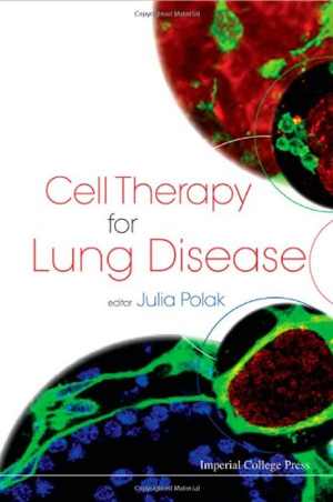 [PDF] دانلود کتاب Cell Therapy For Lung Disease, 2010