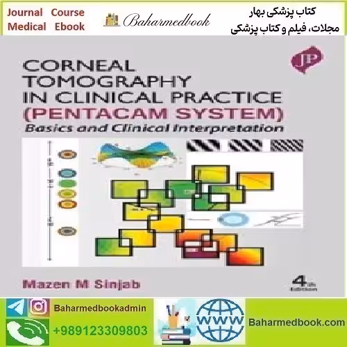 Corneal Tomography in Clinical Practice 2021 TRUE PDF price 1€ - کتاب پزشکی بهار