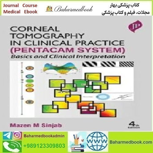 Corneal Tomography in Clinical Practice 2021 TRUE PDF price 1€ - کتاب پزشکی بهار