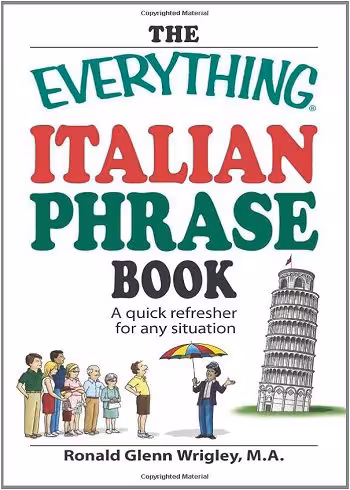کتاب The Everything Italian Phrase Book: A quick refresher for any situation