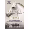 کتاب The Perfect Horse اثر Elizabeth Letts انتشارات Random House, Inc