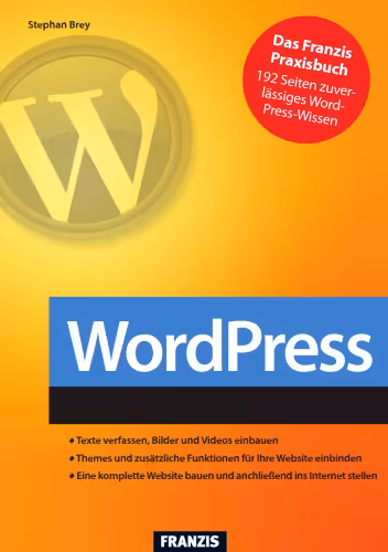 خرید و دانلود نسخه کامل کتاب Webseiten erstellen mit Wordpress: Installieren, Publizieren, Erweitern