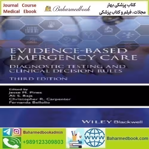 Evidence Based Emergency Care Diagnostic Testing and Clinic