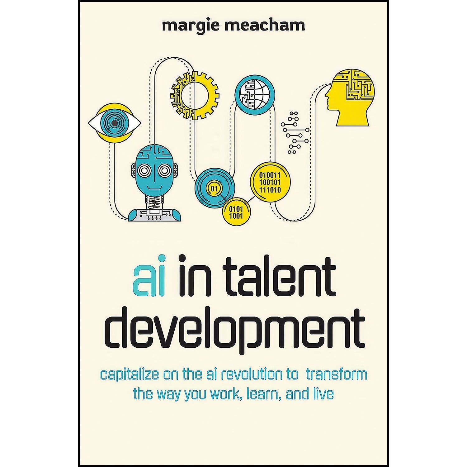 کتاب زبان اصلی AI in Talent Development اثر Margie Meacham