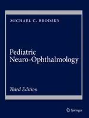 [PDF] دانلود کتاب Pediatric Neuro-Ophthalmology, 3rd ed, 2016