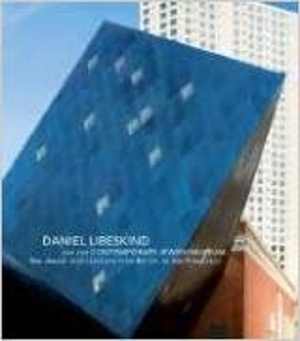 [PDF] دانلود کتاب Daniel Libeskind And The Contemporary Jewish Museum - New Jewish Architecture From Berlin To San Francisco, 2008