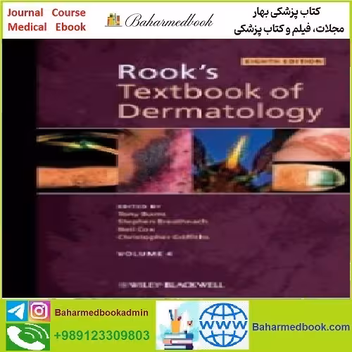 Rook's Textbook of Dermatology TRUE PDF price 1€ - کتاب پزشکی بهار