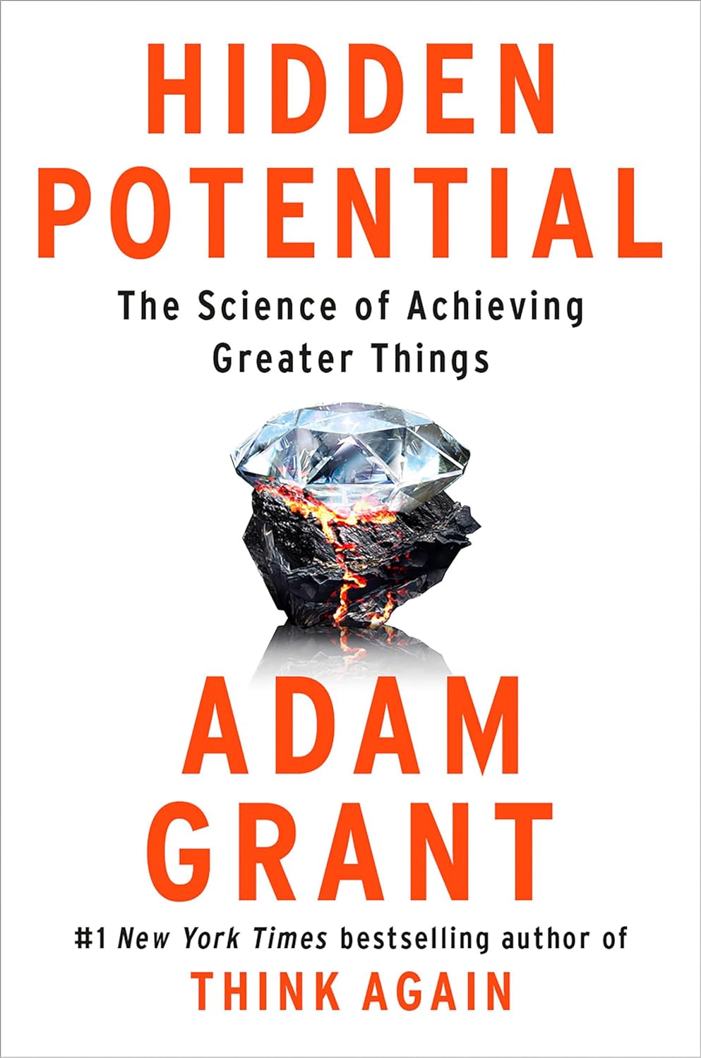 Hidden Potential: The Science of Achieving Greater Things (متن کامل)