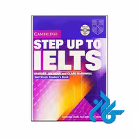 خرید کتاب Step Up to IELTS | تا 50% تخفیف کتب زبان | فروشگاه اینترنتی کــادن