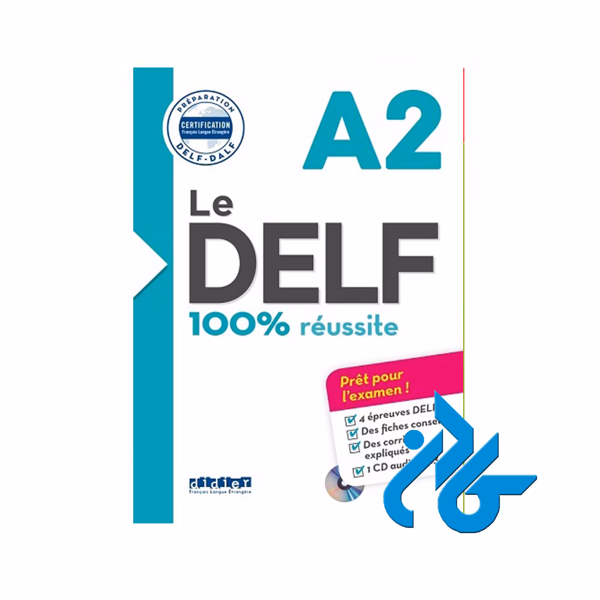 DELF 100 reusSite A2 خرید از فروشگاه کتاب کادن تا 50% تخفیف خرید کتاب فرانسه