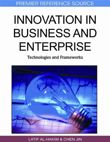خرید و دانلود نسخه کامل کتاب Innovation in Business and Enterprise: Technologies and Frameworks