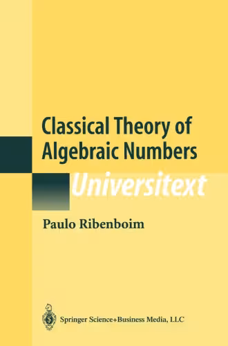 خرید و دانلود نسخه کامل کتاب Classical Theory of Algebraic Numbers