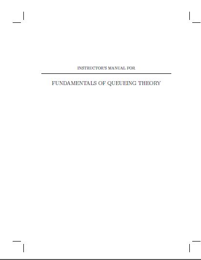 خرید و دانلود نسخه کامل کتاب Solutions Manual to accompany Fundamentals of Queueing Theory 4th edition