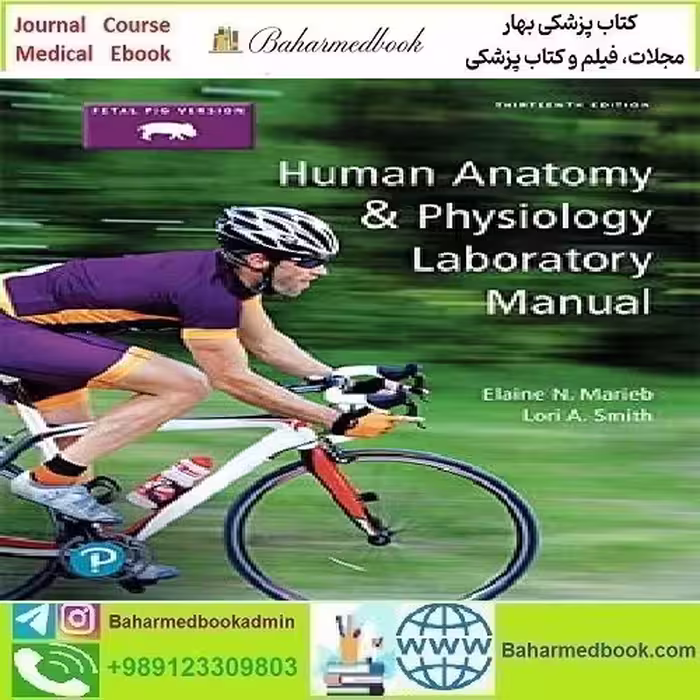 Human Anatomy &amp; Physiology Laboratory Manual