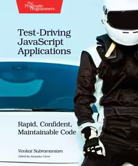 خرید و دانلود نسخه کامل کتاب Test-Driving JavaScript Applications: Rapid, Confident, Maintainable Code