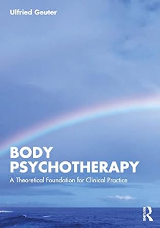 خرید و دانلود نسخه کامل کتاب Body Psychotherapy - PDF