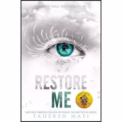 کتاب Restore Me اثر Tahereh Mafi انتشارات HarperCollins