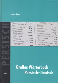 خرید کتاب GroBes Worterbuch persisch-Deutsch فرهنگ بزرگ فارسی–آلمانی (اسبقی) — کتابسرای طه