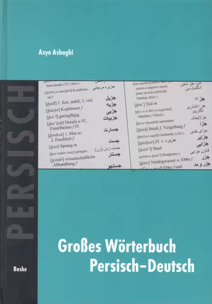 خرید کتاب GroBes Worterbuch persisch-Deutsch فرهنگ بزرگ فارسی–آلمانی (اسبقی) — کتابسرای طه