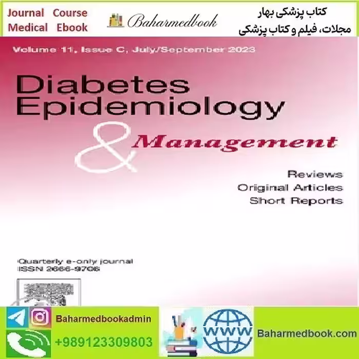Diabetes Epidemiology and Management Volume 5 to 8 2022 T