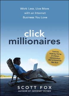خرید و دانلود نسخه کامل کتاب Click millionaires: Work less, live more with an internet business you love - PDF