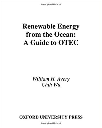  دانلود کتاب Renewable Energy From The Ocean - A Guide To Otec, 1994 - دانلود کتاب های دانشگاهی