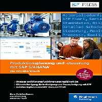 خرید و دانلود کتاب Produktionsplanung und -steuerung mit SAP S/4HANA: Effiziente Fertigung mit PP (SAP PRESS)