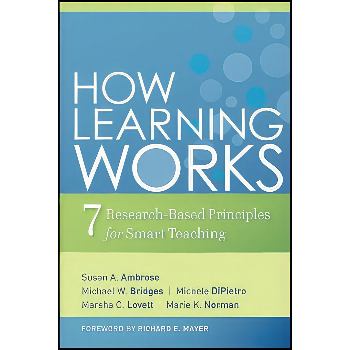 کتاب زبان اصلی How Learning Works اثر جمعی از نویسندگان