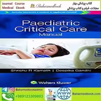 Paediatric Critical Care Manual 2018 TRUE PDF price 1€ - کتاب پزشکی بهار