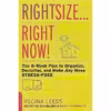 کتاب Rightsize Right Now! اثر Regina Leeds انتشارات Da Capo Lifelong Books