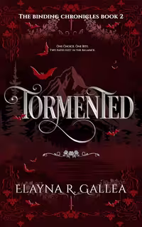 Tormented (The Binding Chronicles Book 2) (متن کامل)