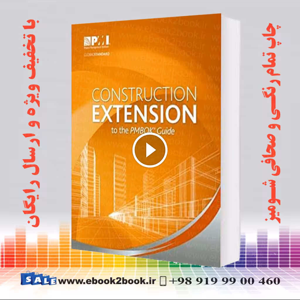 Construction Extension to the PMBOK® Guide