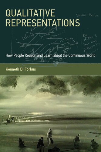 خرید و دانلود نسخه کامل کتاب Qualitative Representations: How People Reason and Learn about the Continuous World