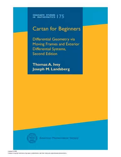 خرید و دانلود نسخه کامل کتاب Cartan for Beginners: Differential Geometry Via Moving Frames and Exterior Differential Systems