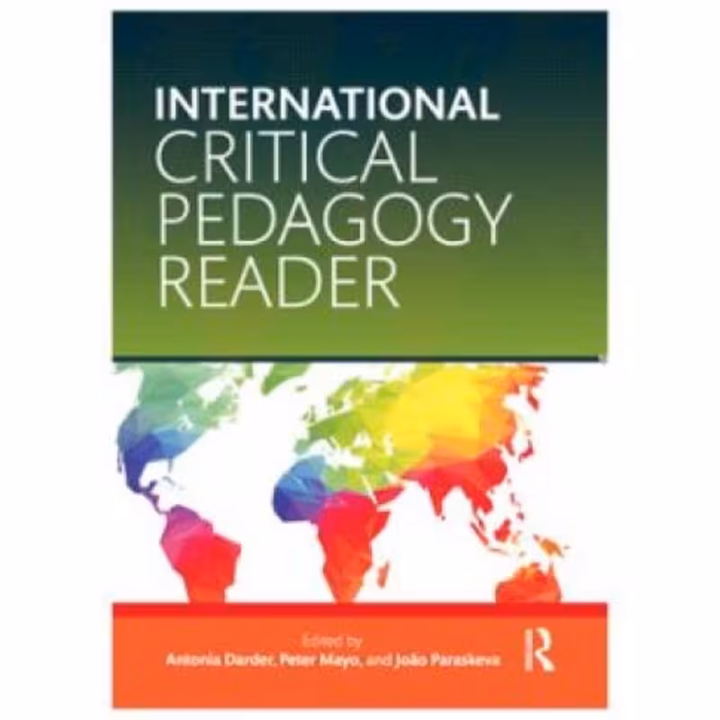 INTERNATIONAL CRITICAL PEDAGOGY READER کتاب