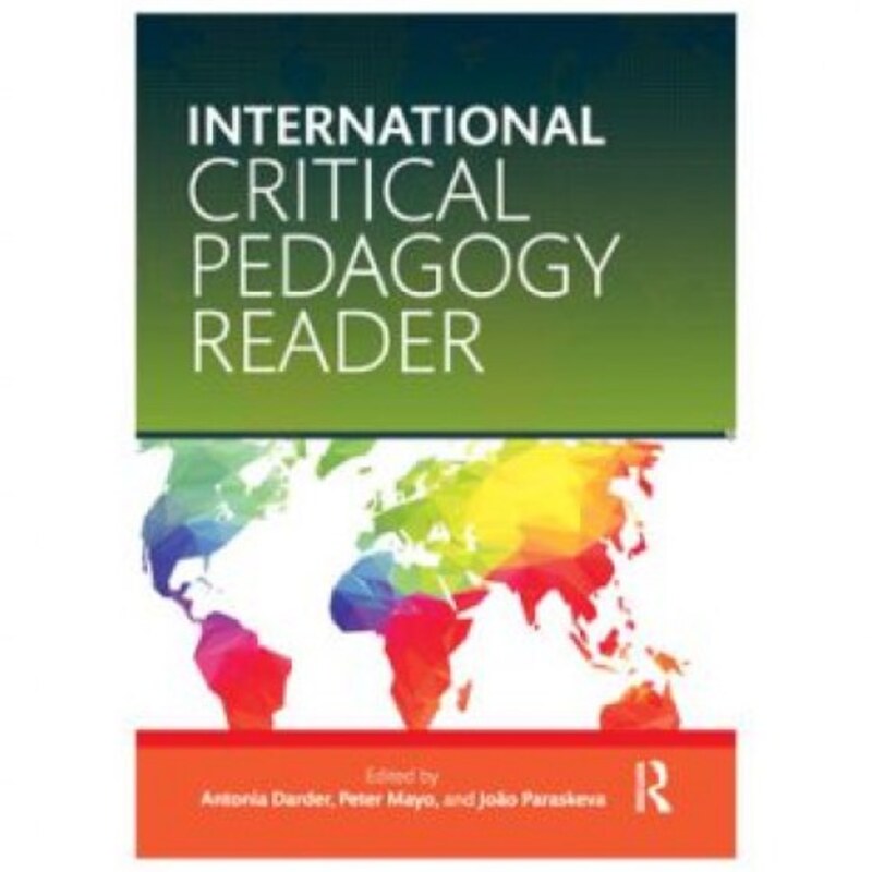 INTERNATIONAL CRITICAL PEDAGOGY READER کتاب