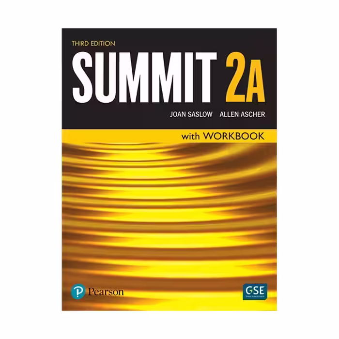 کتاب کتاب Summit 3rd 2A اثر Joan Saslow انتشارات Pearson