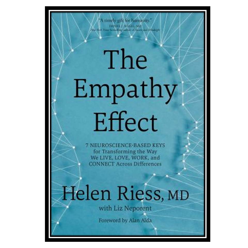 کتاب The Empathy Effect اثر جمعی از نویسندگان انتشارات مؤلفین طلایی