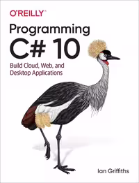 خرید و دانلود نسخه کامل کتاب Programming C# 10: Build Cloud, Web, and Desktop Applications