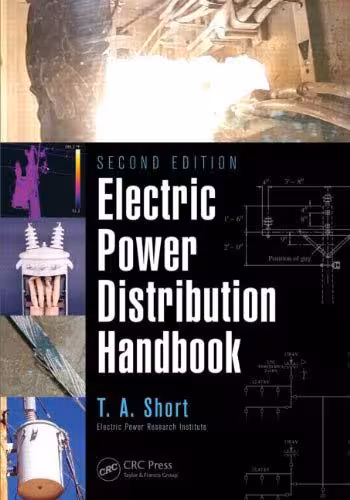 󾕇 دانلود کتاب Electric Power Distribution Handbook, Second Edition, 2nd ed, 2014 - دانلود کتاب های دانشگاهی