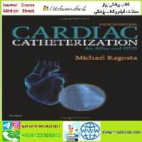 Cardiac Catheterization TRUE PDF price 1€ - کتاب پزشکی بهار