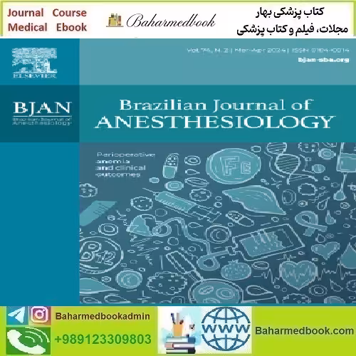 Brazilian Journal of Anesthesiology English Edition Volume 74 Is