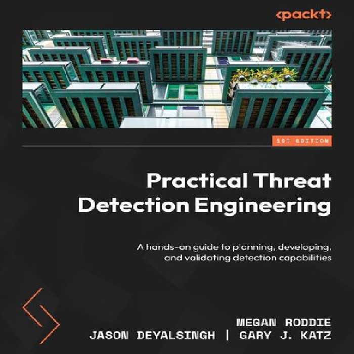 خرید و دانلود نسخه کامل کتاب Practical Threat Detection Engineering: A hands-on guide to planning, developing, and validating detection capabilities
